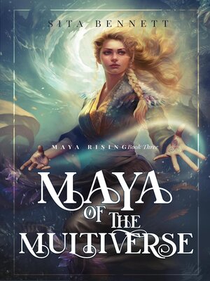 cover image of Maya of the Multiverse